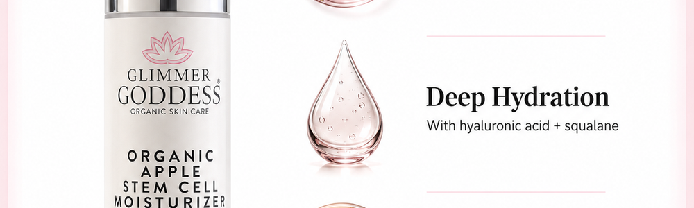 Glimmer Goddess Organic Apple Stem Cell Moisturizer featured in a guide to layering, hydration and realistic skincare expectations.