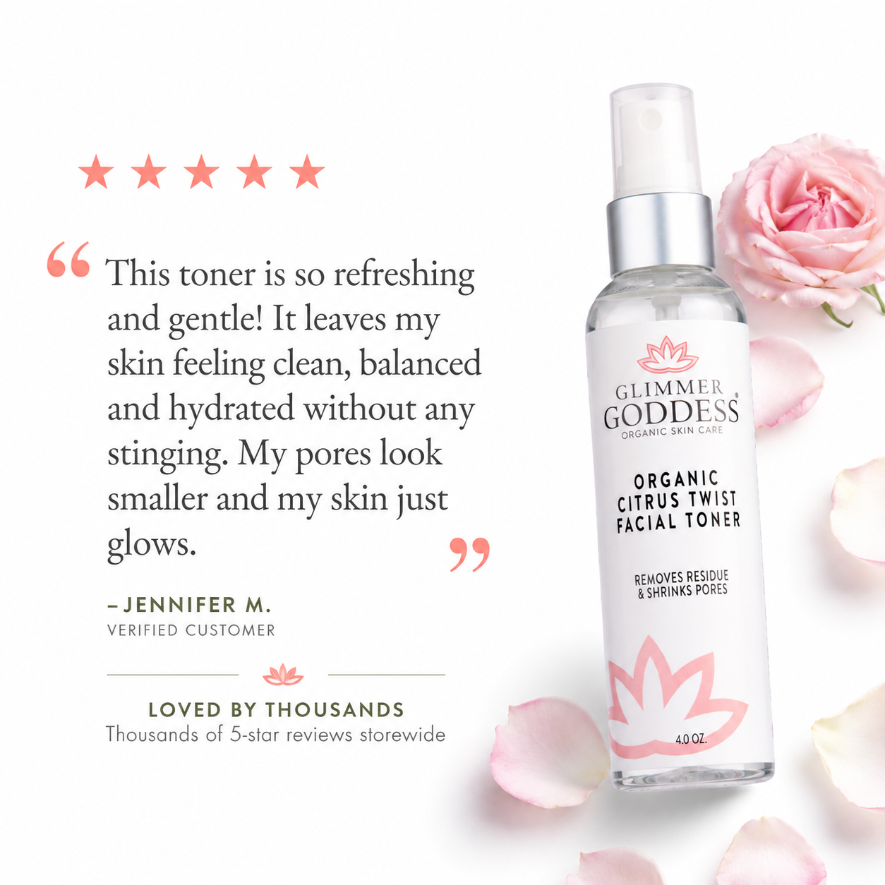 Glimmer Goddess Organic Citrus Twist Facial Toner bottle shown on a white background with pink rose petals and a customer review quote on the left.