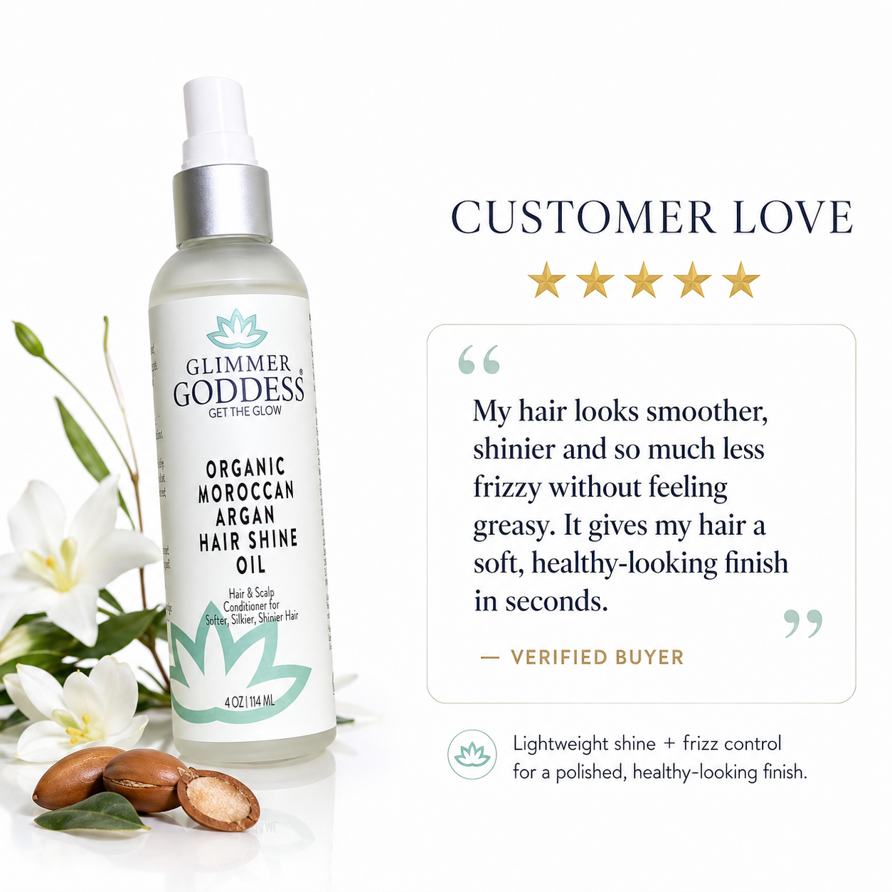 Glimmer Goddess Organic Moroccan Argan Hair Shine Oil bottle shown on a white background with decorative white flowers and almonds, alongside a 'Customer Love' review panel with text and stars.