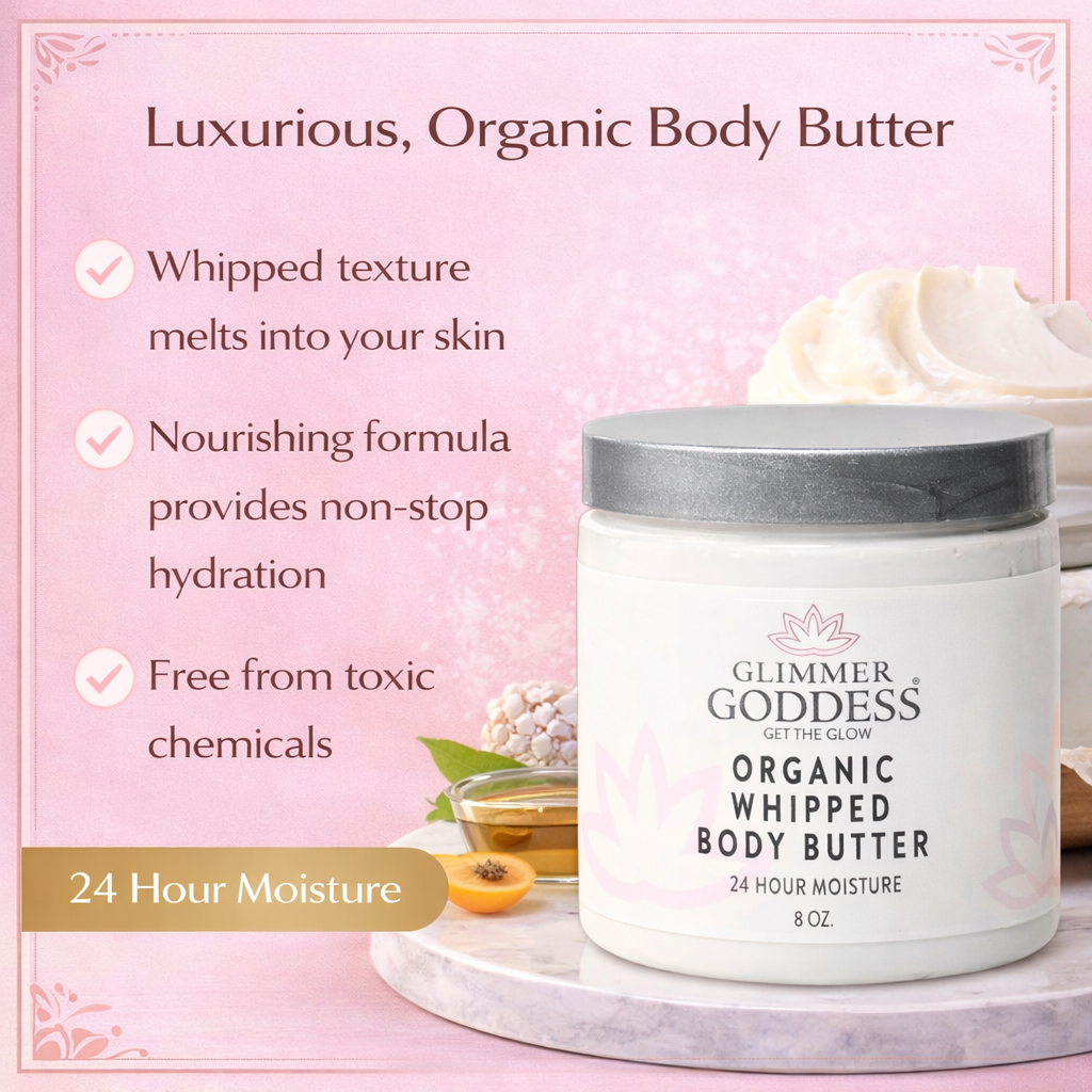 Organic Whipped Body Butter 8 oz – Ultra-Rich Moisturizer for Dry Skin & Eczema in 40+ Scents - Glimmer Goddess® Organic Skin Care