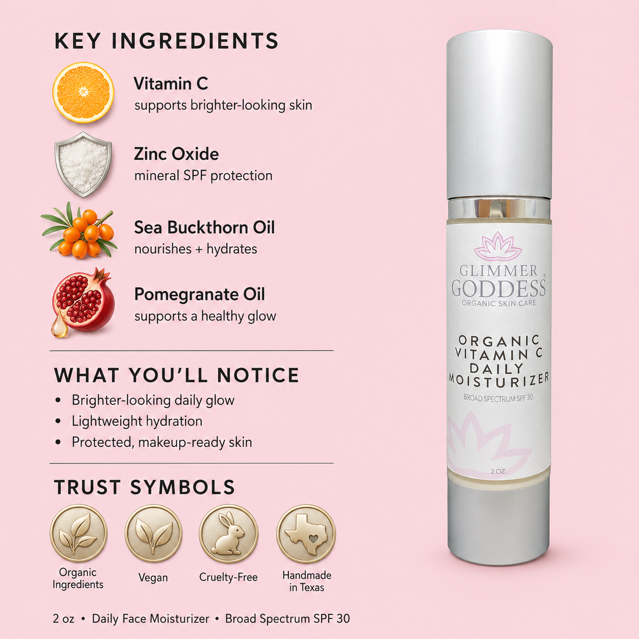 Glimmer Goddess Organic Vitamin C Daily Moisturizer SPF 30 shown with key ingredients, daily glow benefits, and trust symbols on a soft pink brand background.