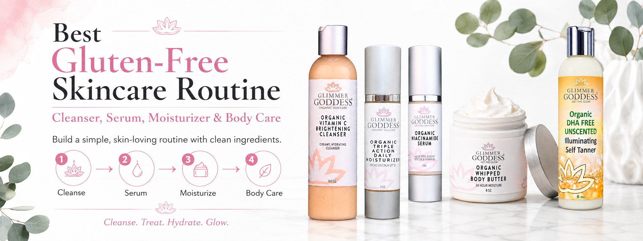 Best Gluten-Free Skincare Routine: Cleanser, Serum, Moisturizer & Body Care