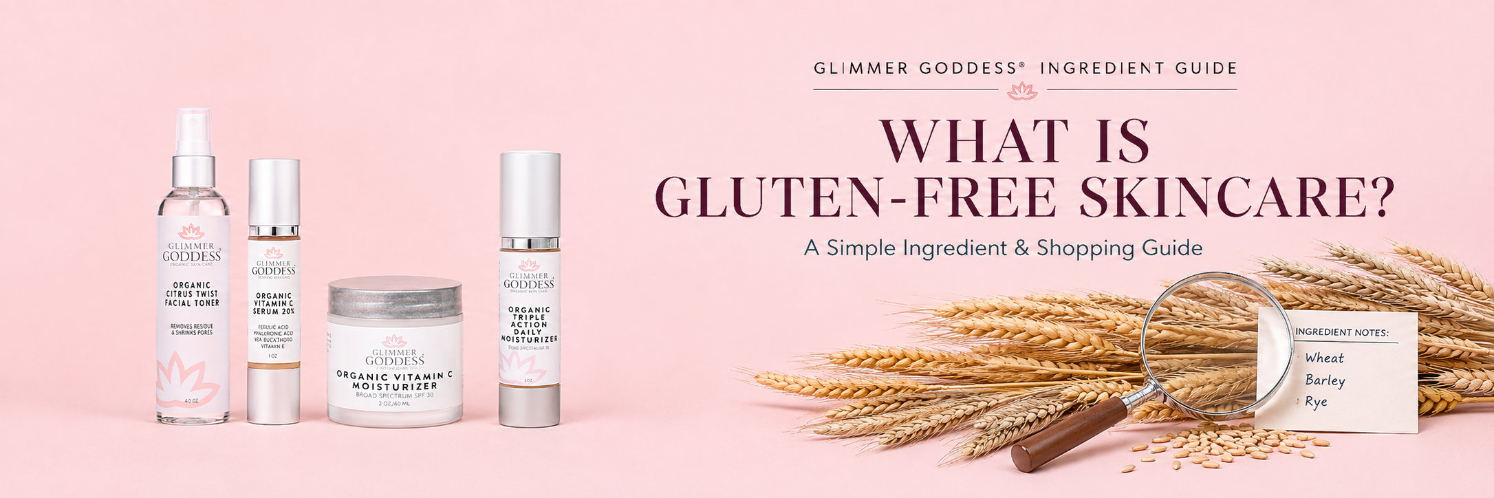 What Is Gluten-Free Skincare? A Complete Ingredient & Shopping Guide