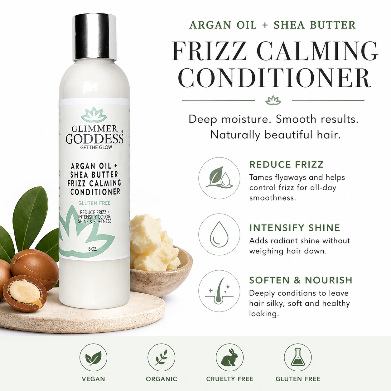Glimmer Goddess Frizz Calming Conditioner bottle shown on a clean white background with supporting text, ingredient imagery including argan nuts and shea butter, and feature icons for vegan, organic, cruelty free, and gluten free.