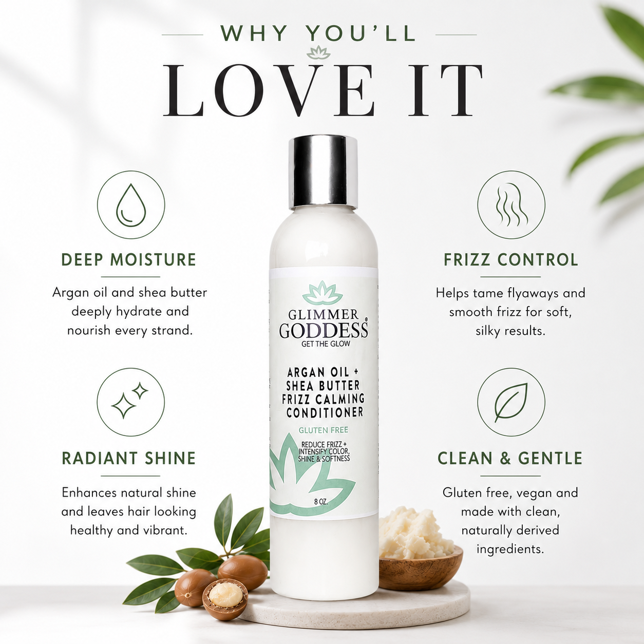 Glimmer Goddess Argan Oil + Shea Butter Frizz Calming Conditioner bottle centered on a white background with marketing text and icons around it, plus argan nuts and a small bowl of conditioner as styled props.