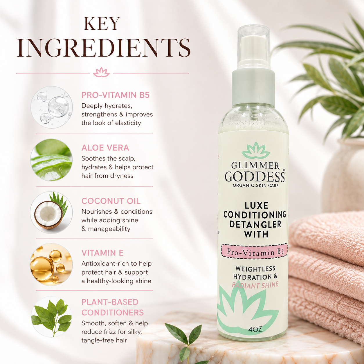 A bottle of Glimmer Goddess Luxe Conditioning Detangler with Pro-Vitamin B5 is shown on the right, next to a text panel on the left detailing its key ingredients including Pro-Vitamin B5, Aloe Vera, Coconut Oil, Vitamin E, and Plant-Based Conditioners. The background is a soft-focus warm beige with a pink towel and green leaves.