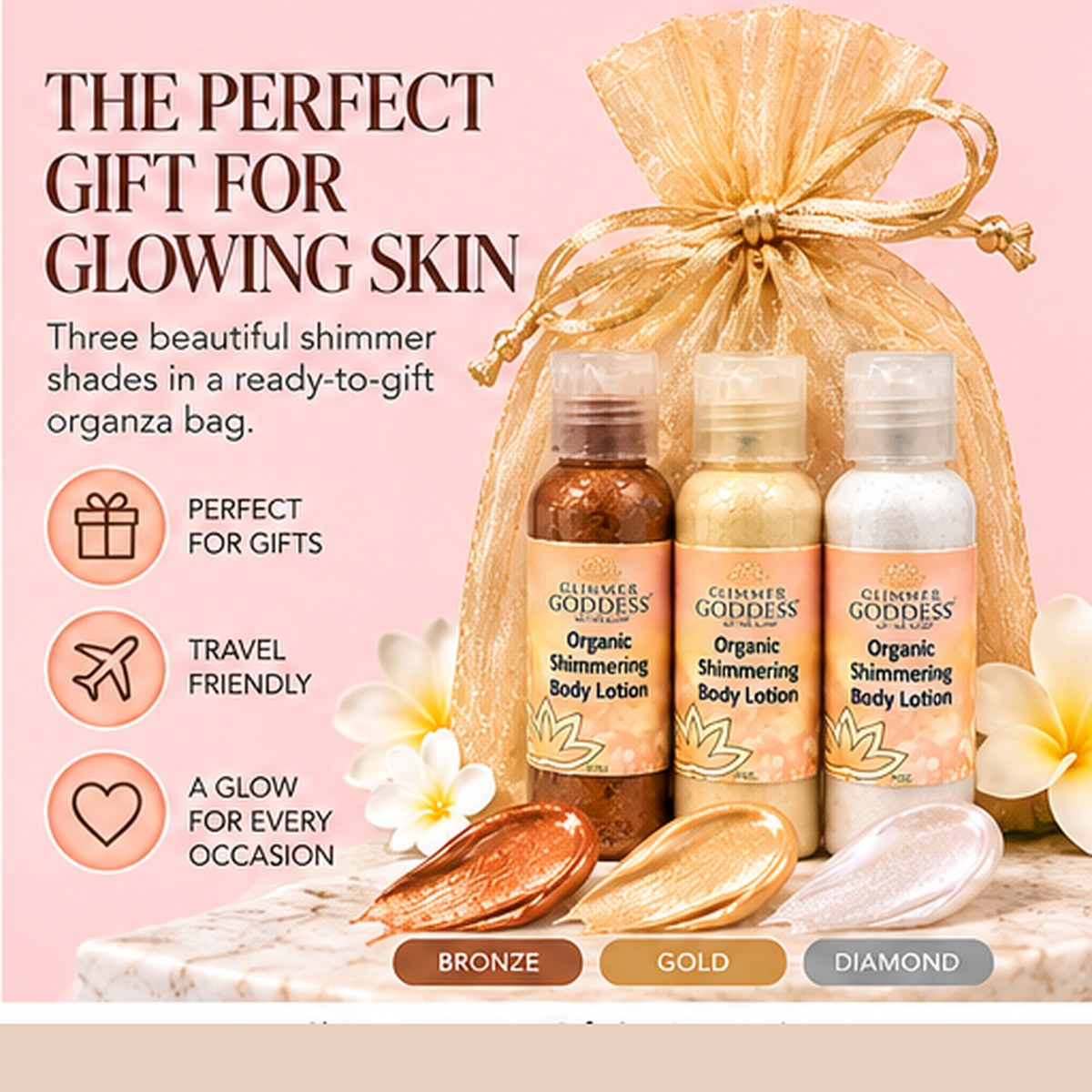 Glimmer Goddess Bronze, Gold and Diamond shimmer lotions in a champagne organza bag as a travel-ready gift set.