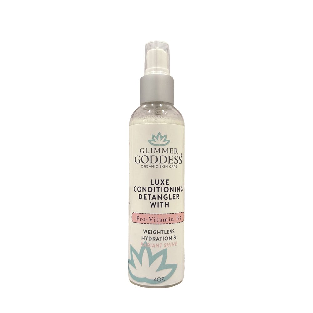 Luxe Conditioning Detangler with Pro - Vitamin B5 – Weightless Hydration & Radiant Shine - Glimmer Goddess® Organic Skin Care