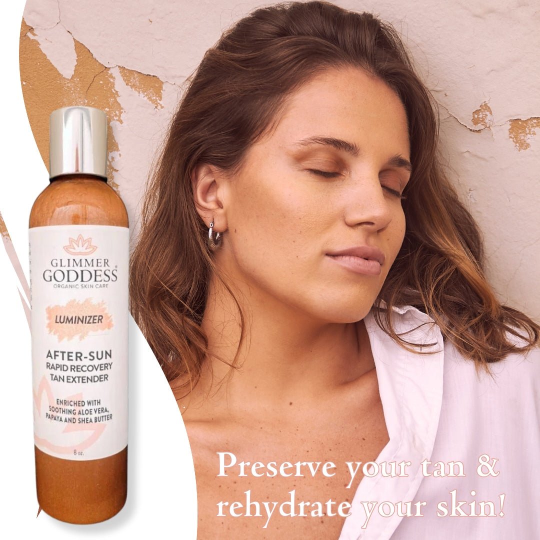 Organic After Sun Lotion & Tan Extender + Luminizing Shimmer - Glimmer Goddess® Organic Skin Care